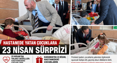Hastanede Yatan Çocuklara 23 Nisan Sürprizi