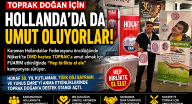 Toprak Doğan İçin Hollanda’da da Umut Seferberliği