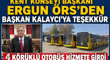 Kent Konseyi Başkanı Ergun Örs’ten Başkan Kalaycı’ya Teşekkür