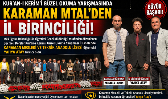 Kur’an-ı Kerim’i Güzel Okuma Yarışmasında Karaman MTAL’den İl Birinciliği