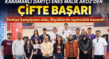 KARAMANLI DARTÇI ENES MALİK AKGÖZ’DEN ÇİFTE BAŞARI