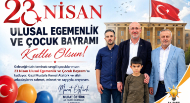 MİLLETİN İRADESİNİN VE ÇOCUKLARIMIZIN GELECEĞİNİN BAYRAMIDIR