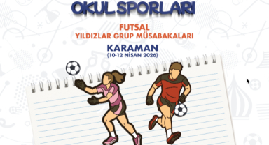 KARAMAN, OKUL SPORLARI FUTSAL YILDIZLAR GRUP YARIŞMALARINA EV SAHİPLİĞİ YAPACAK 