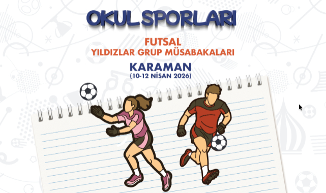 KARAMAN, OKUL SPORLARI FUTSAL YILDIZLAR GRUP YARIŞMALARINA EV SAHİPLİĞİ YAPACAK