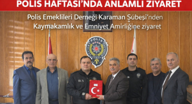 POLİS HAFTASI KAPSAMINDA ANLAMLI ZİYARET