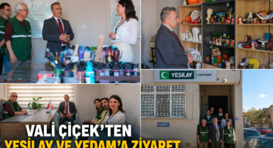 Vali Çiçek’ten Yeşilay ve YEDAM’a Ziyaret