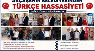 AKÇAŞEHİR BELEDİYESİNDEN TÜRKÇE HASSASİYETİ