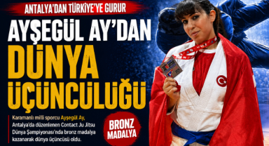 AYŞEGÜL AY, DÜNYA ÜÇÜNCÜSÜ OLDU