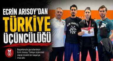 ECRİN ARISOY’DAN TÜRKİYE ÜÇÜNCÜLÜĞÜ