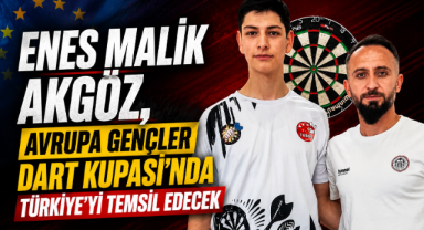 ENES MALİK AKGÖZ, AVRUPA GENÇLER DART KUPASI’NDA TÜRKİYE’Yİ TEMSİL EDECEK