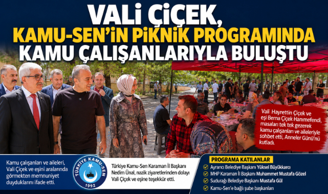 Vali Çiçek, Kamu-Sen’in Piknik Programında Kamu Çalışanlarıyla Buluştu