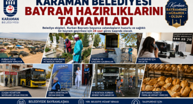 KARAMAN BELEDİYESİ KURBAN BAYRAMI HAZIRLIKLARINI TAMAMLADI