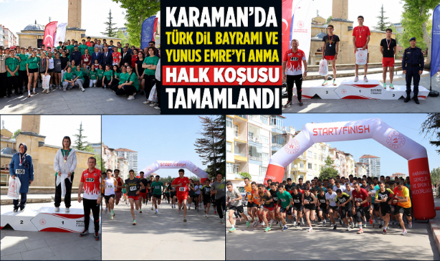 KARAMAN’DA TÜRK DİL BAYRAMI VE YUNUS EMRE’Yİ ANMA HALK KOŞUSU TAMAMLANDI