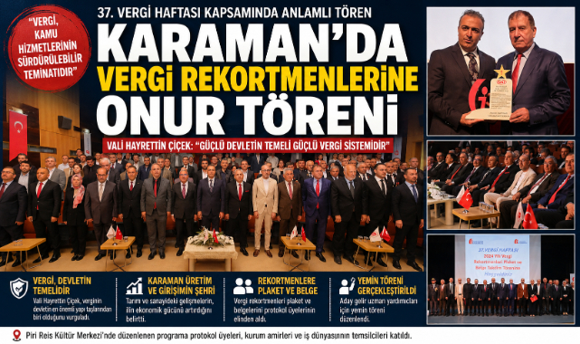 KARAMAN’DA VERGİ REKORTMENLERİNE ONUR TÖRENİ