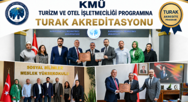 KMÜ TURİZM VE OTEL İŞLETMECİLİĞİ PROGRAMINA TURAK AKREDİTASYONU