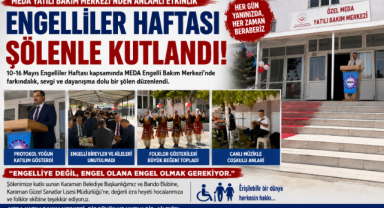 MEDA Engelli Bakım Merkezi’nde Engelliler Haftası Şöleni Düzenlendi