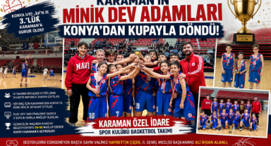 KARAMAN’IN MİNİK DEV ADAMLARI KONYA’DA KUPAYA UZANDI