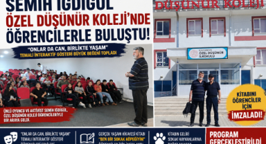 Özel Düşünür Koleji’nde Semih İğdigül Rüzgârı