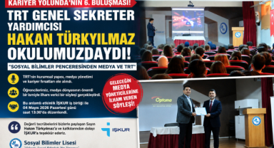 TRT GENEL SEKRETER YARDIMCISI HAKAN TÜRKYILMAZ ÖĞRENCİLERLE BULUŞTU
