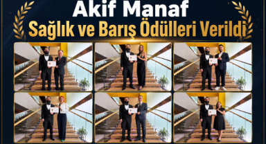 Akif Manaf Sağlık ve Barış Ödülleri Verildi